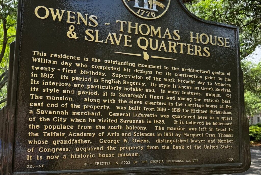 Bronze plaque recounting the history of the Owens-Thomas House & Slave Quarters