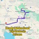 Deadly Hidden Road Trips Routes in Arizona