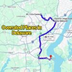 The Most Overrated Places in Delaware That Don’t Live Up to the Hype