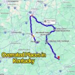The Most Overrated Places in Kentucky That Don’t Live Up to the Hype