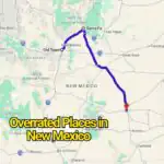 The Most Overrated Places in New Mexico That Don’t Live Up to the Hype