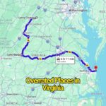 The Most Overrated Places in Virginia That Don’t Live Up to the Hype